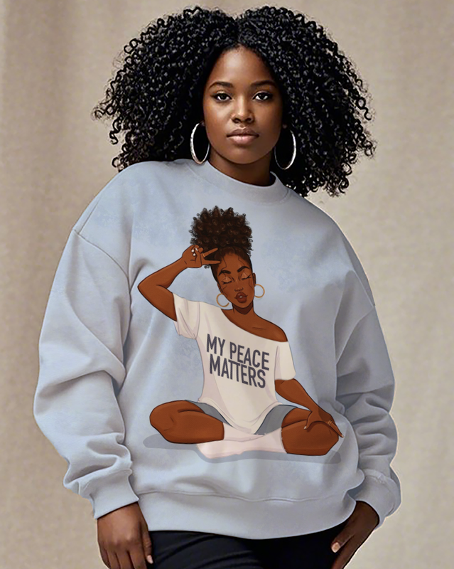 My Peace Matters Women's Plus Size Sweatshirts