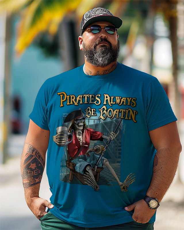 Pirates  Always Be Boatin Men's Plus Size Printed Short Sleeve T-Shirt